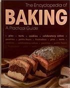 Beispielbild fr Encyclopedia of Baking zum Verkauf von Better World Books