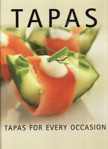 Beispielbild fr Tapas for Every Occasion zum Verkauf von Better World Books