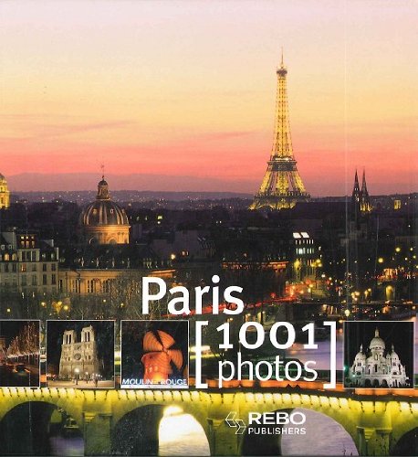 Beispielbild fr Paris 1001 Photos zum Verkauf von AwesomeBooks