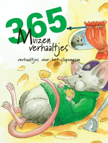 Stock image for 365 Muizenverhaaltjes for sale by WorldofBooks