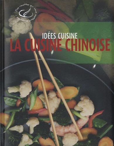 Stock image for La Cuisine chinoise for sale by Ammareal