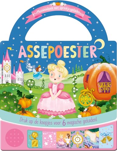 Stock image for Assepoester - Meeneemboek met sprookjesgeluiden: Druk op de knopjes voor 6 magische geluiden! for sale by Revaluation Books