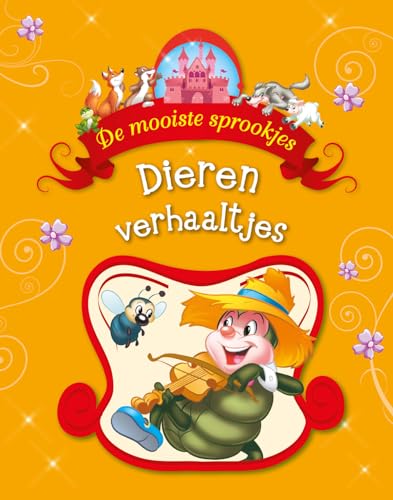 Stock image for Dierenverhaaltjes (De mooiste sprookjes) for sale by Buchpark