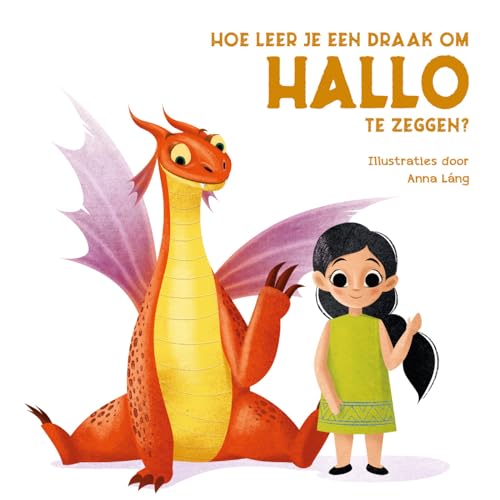 Beispielbild fr Hoe leer je een draak om hallo te zeggen? zum Verkauf von Buchpark