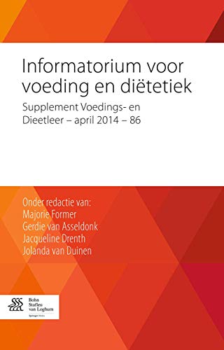 Beispielbild fr Informatorium voor Voeding en Ditetiek: Supplement Voedings- en Dieetleer - april 2014 - 86 (Dutch Edition) zum Verkauf von Lucky's Textbooks