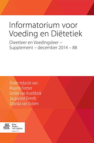 Beispielbild fr Informatorium voor Voeding en Ditetiek: Dieetleer en Voedingsleer - Supplement - december 2014 - 88 (Dutch Edition) zum Verkauf von Lucky's Textbooks