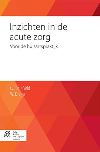 9789036808804: Inzichten in de acute zorg: Voor de huisartspraktijk