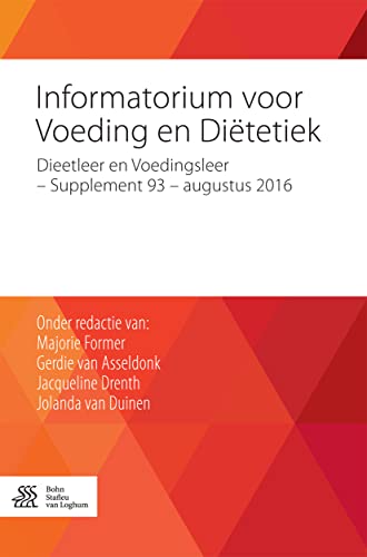 Beispielbild fr Informatorium voor Voeding en Ditetiek: Dieetleer en Voedingsleer - Supplement 93 - augustus 2016 (Dutch Edition) zum Verkauf von Lucky's Textbooks