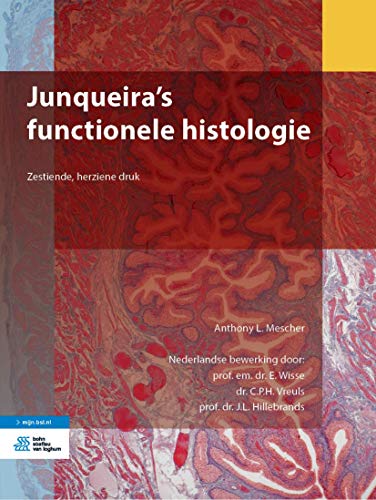 9789036820240: Junqueira's Functionele Histologie + Ereference