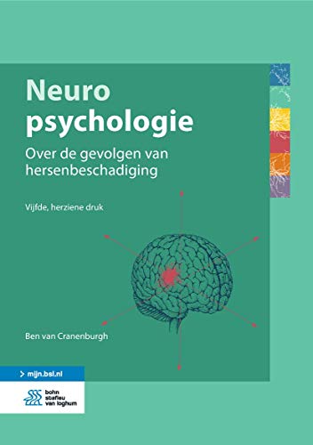 Stock image for Neuropsychologie: Over de gevolgen van hersenbeschadiging for sale by Revaluation Books