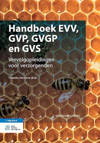 9789036827003: Handboek EVV, GVP, GVGP en GVS: vervolgopleidingen voor verzorgenden