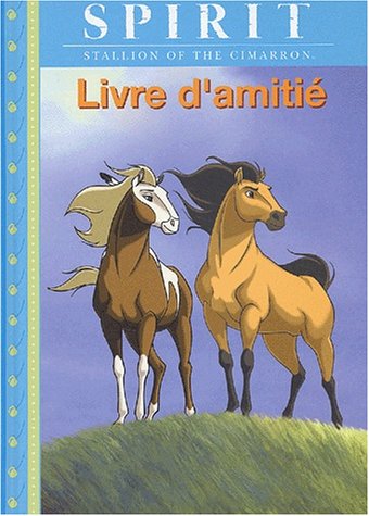 Stock image for Spirit : Livre D'amiti for sale by RECYCLIVRE