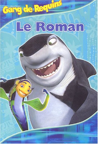 Imagen de archivo de Gang de Requins : Le Roman a la venta por Librairie Th  la page