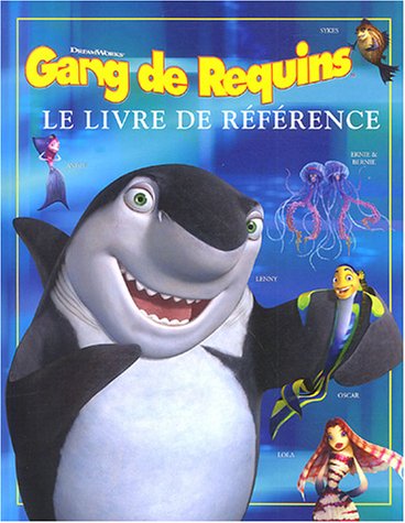 Beispielbild fr Gang De Requins : Le Livre De Rfrence zum Verkauf von RECYCLIVRE