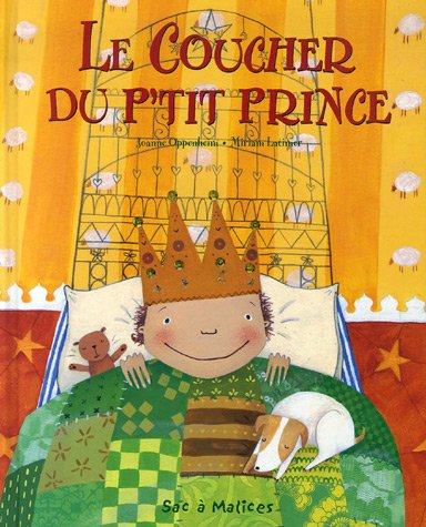 Beispielbild fr Le coucher du p'tit prince zum Verkauf von medimops
