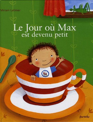 Beispielbild fr Le Jour o Max est devenu petit zum Verkauf von Ammareal