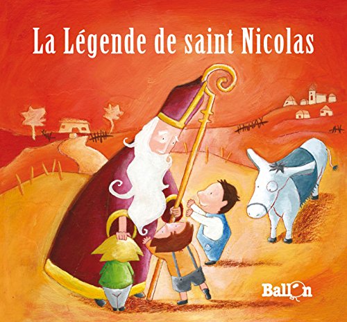 Beispielbild fr La Lgende De Saint Nicolas zum Verkauf von RECYCLIVRE