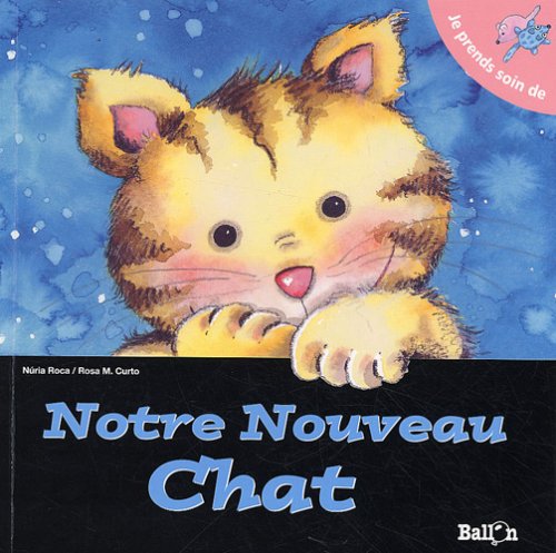 Beispielbild fr Notre nouveau chat zum Verkauf von Ammareal