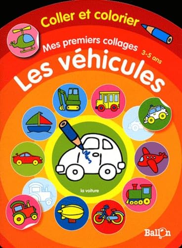 9789037483413: Les vhicules: Mes premiers collages 3-5 ans