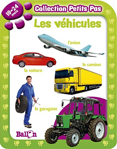 9789037484656: PETITS PAS LES VEHICULES 18-24 MOIS