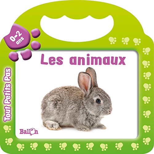 9789037486322: TOUT PETITS PAS LES ANIMAUX (Tous petits pas)