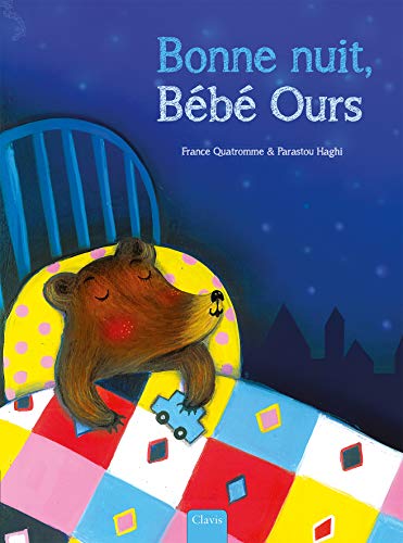 Dors Bien Bebe Ours Les Albums Clavis French Edition Abebooks Dors Bien Bebe Ours Les Albums Clavis French Edition Abebooks