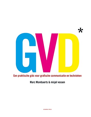 Imagen de archivo de GVD: Een praktische gids voor grafische communicatie en technieken a la venta por medimops