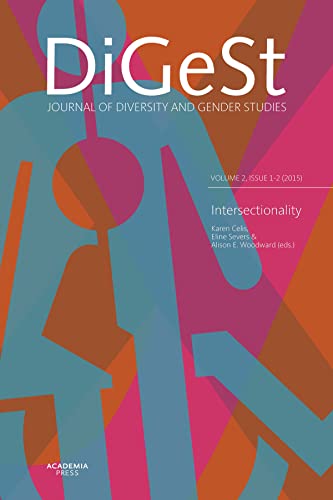 Intersectionality Digest 2,12 2015 Digest Diversity and Gender Studies - Karen Celis