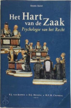 Beispielbild fr Het hart van de zaak : psychologie van het recht. zum Verkauf von Kloof Booksellers & Scientia Verlag