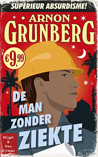 9789038802053: De man zonder ziekte: roman