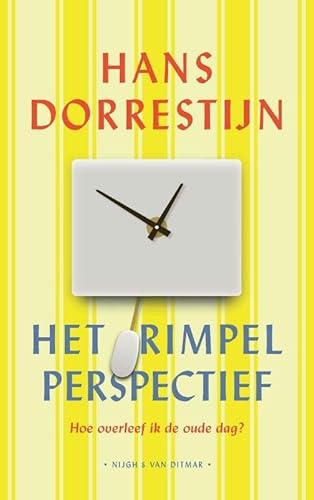 Stock image for Het rimpelperspectief: hoe overleef ik de oude dag? for sale by WorldofBooks