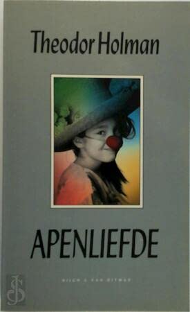 Apenliefde (Dutch Edition) (9789038834313) by Holman, Theodor