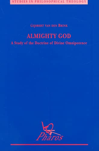 Beispielbild fr Almighty God. A study of the doctrine of divine omnipotence. zum Verkauf von Antiquariaat Berger & De Vries