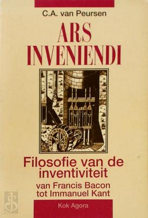 Beispielbild fr Ars inveniendi : filosofie van de inventiviteit : van Francis Bacon tot Immanuel Kant. zum Verkauf von Kloof Booksellers & Scientia Verlag