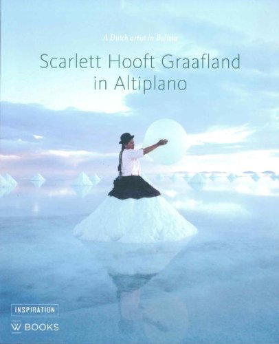 9789040003585: Scarlett Hooft Graafland in Altiplano: A Dutch Artist in Bolivia