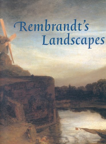 Stock image for Rembrandt's Landscapes for sale by Silent Way Books