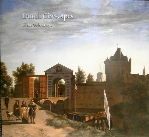 9789040084607: Dutch Cityscapes of the Golden Age
