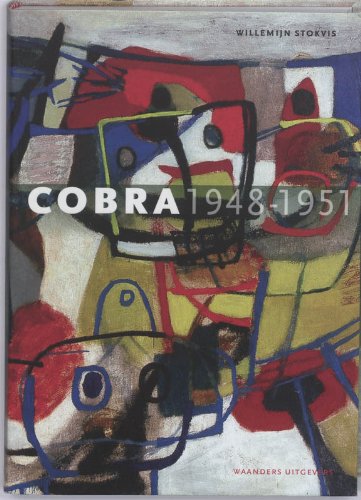 9789040084744: Cobra 1948-1951: terug naar de bronnen van kunst en leven