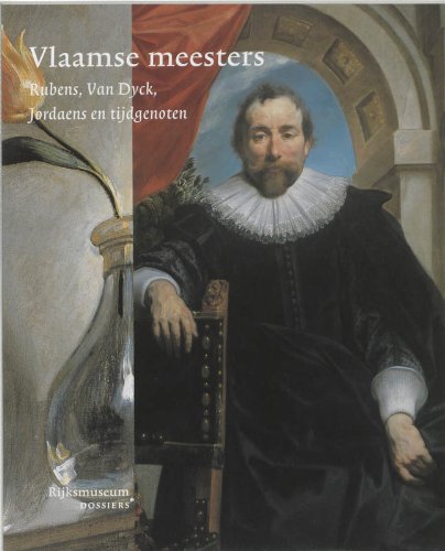 Stock image for Vlaamse meesters: Rubens, Van Dyck, Jordaens en ti for sale by HPB-Emerald