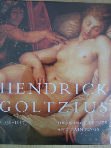 9789040087943: Hendrick Goltzius (1558-1617) (Engelstalig)