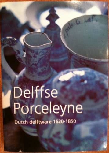 9789040088315: Dutch Delftware 1620-1850 /anglais