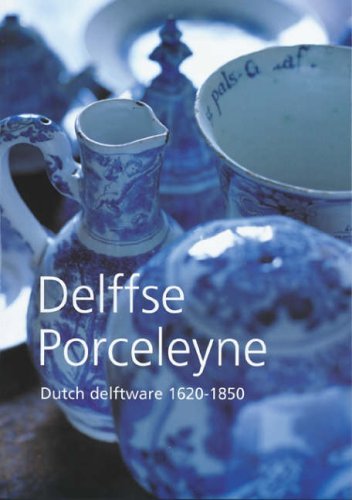 9789040088315: Dutch Delftware 1620-1850
