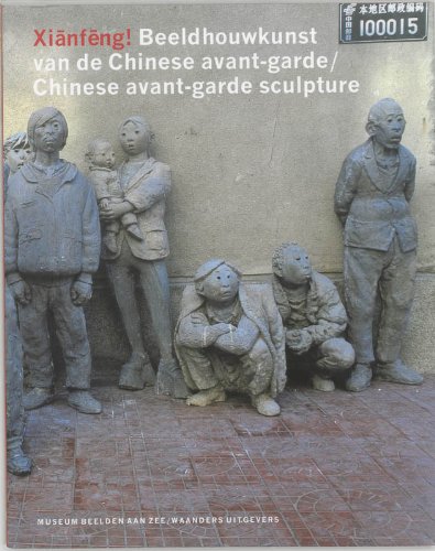 Beispielbild fr Xianfeng!: Chinese Avant-Garde Sculpture zum Verkauf von Prior Books Ltd