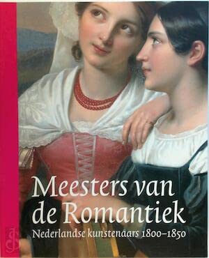 9789040090967: Meesters Van de Romantiek /anglais