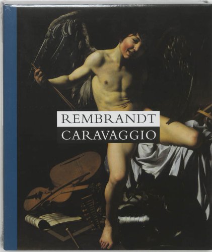 Imagen de archivo de Rembrandt - Caravaggio a la venta por Half Price Books Inc.