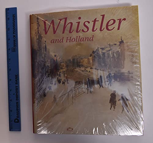 Stock image for Whistler and Holland for sale by Mullen Books, ABAA