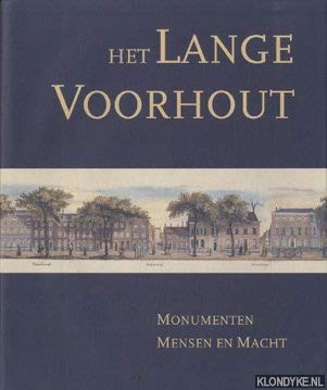 9789040092442: Het Lange Voorhout: monumenten, mensen en macht