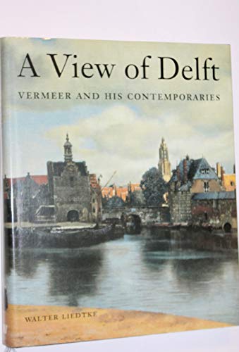 9789040094903: A View of Delft /anglais