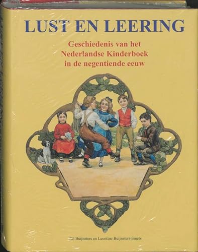 9789040095290: Lust en leering: geschiedenis van het Nederlandse kinderboek in de negentiende eeuw