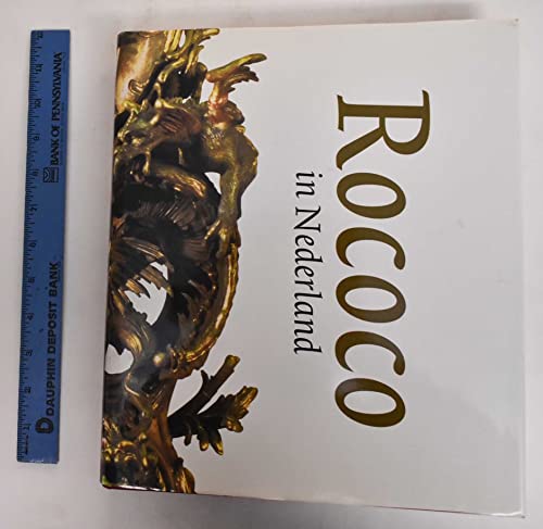 Beispielbild fr Rococo in Nederland zum Verkauf von Anybook.com